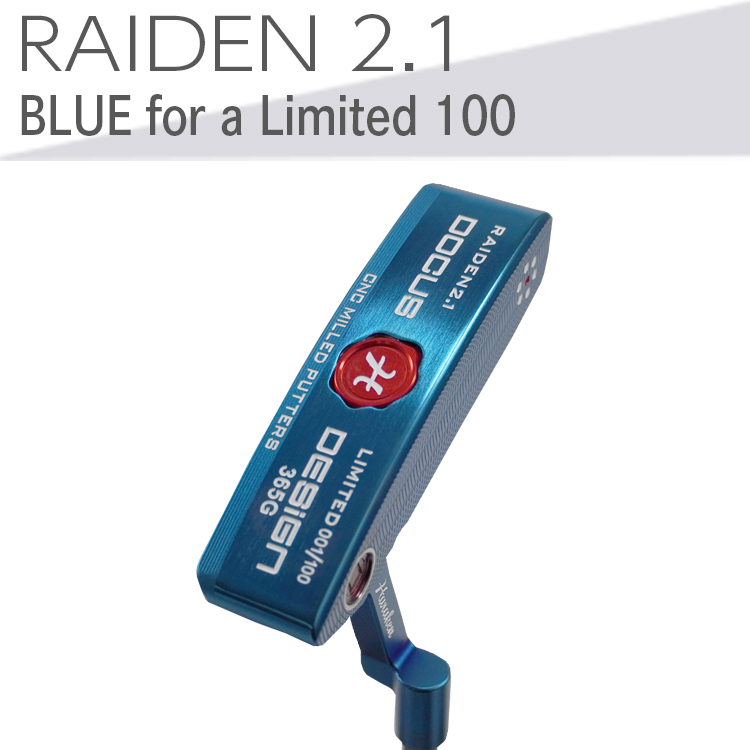 ゴルフクラブ RAIDEN 2.1 パター BLUE for a Limited 100 パター スチール装着モデル ※2024年4月下旬以降に順次発送予定 | ゴルフ DOCUS ゴルフ用品 ゴルフクラブ クラブ パター シャフト スポーツ 茨城県 古河市 _EO59