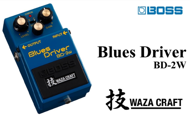 BOSS】WAZA-CRAFT/BD-2W/Blues Driver【配送不可：離島】 / 静岡県浜松
