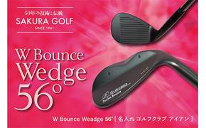 W　Bounce　Weadge56°[ゴルフクラブ アイアン 名入れ可   母の日 父の日 ギフト ]